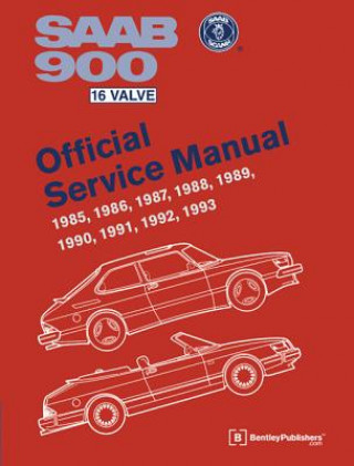 Carte Saab 900 16 Valve 1985-1993 Official Service Manual Bentley Publishers