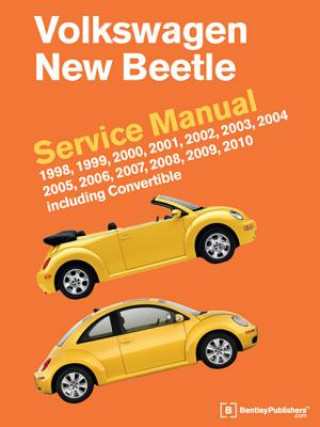 Книга Volkswagen New Beetle Service Manual 1998, 1999, 2000, 2001, 2002, 2003, 2004, 2005, 2006, 2007, 2008, 2009, 2010 Bentley Publishers