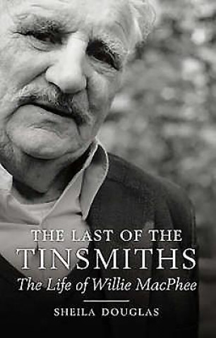 Livre Last of the Tinsmiths Sheila Douglas