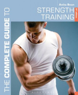 Book Complete Guide to Strength Training 5th edition BEAN ANITA