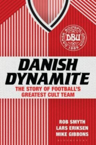 Книга Danish Dynamite ERIKSEN LARS
