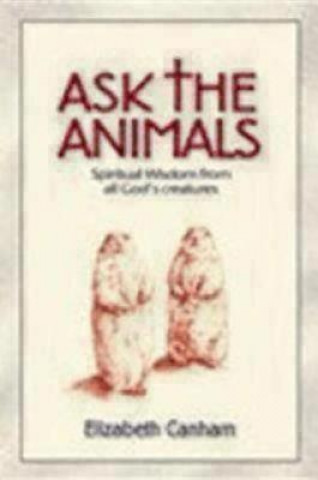 Carte Ask the Animals Elizabeth Canham