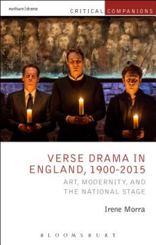 Kniha Verse Drama in England, 1900-2015 MORRA IRENE