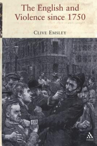 Könyv English and Violence since 1750 Clive Emsley