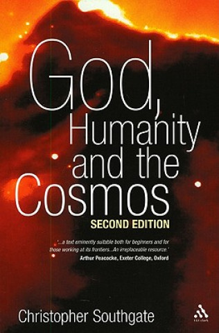 Kniha God, Humanity and the Cosmos Christopher Southgate