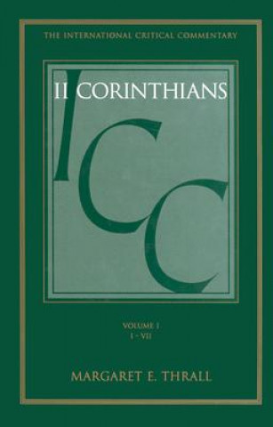 Carte Second Epistle to the Corinthians Margaret E. Thrall