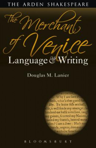 Kniha Merchant of Venice: Language and Writing LANIER DOUGLAS M