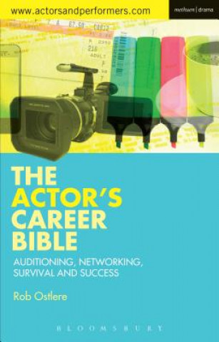 Kniha Actor's Career Bible OSTLERE ROB