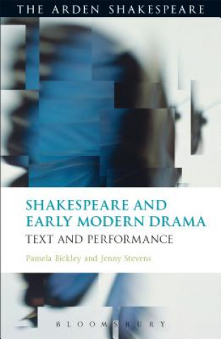 Knjiga Shakespeare and Early Modern Drama BICKLEY PAMELA