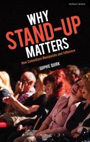 Książka Why Stand-up Matters QUIRK SOPHIE