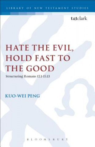 Knjiga Hate the Evil, Hold Fast to the Good Kuo-Wei Peng