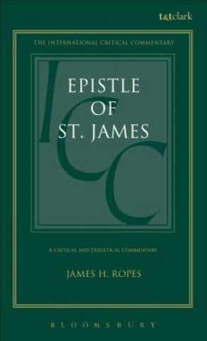 Livre Epistle of St. James J.H. Ropes