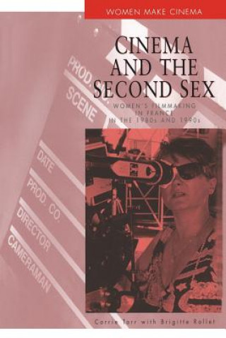 Könyv Cinema and the Second Sex Tarr