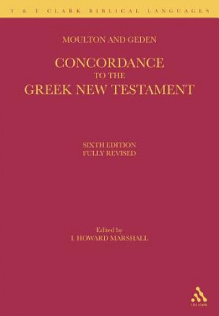 Könyv Concordance to the Greek New Testament Alfred Shenington Geden