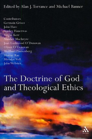 Kniha Doctrine of God and Theological Ethics Alan J. Torrance