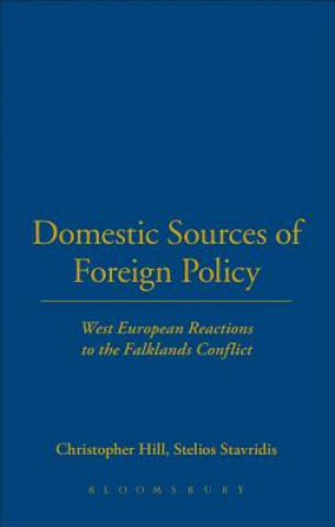 Kniha Domestic Sources of Foreign Policy Stelios Stavridis