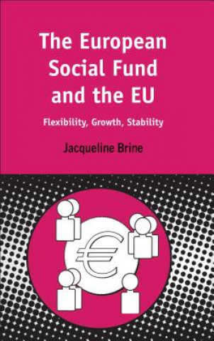 Könyv European Social Fund and the EU Jacqueline Brine