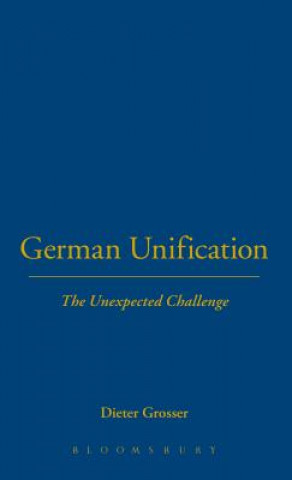 Carte German Unification Dieter Grosser