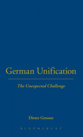 Libro German Unification Dieter Grosser