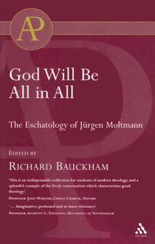 Книга God Will Be All in All Richard Baukham