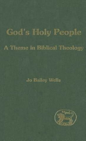 Könyv God's Holy People Jo Bailey Wells
