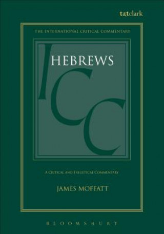 Kniha Hebrews James Moffatt