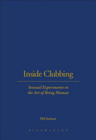 Kniha Inside Clubbing Phil Jackson