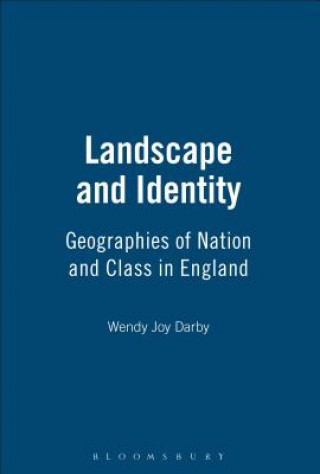 Kniha Landscape and Identity Wendy Joy Darby