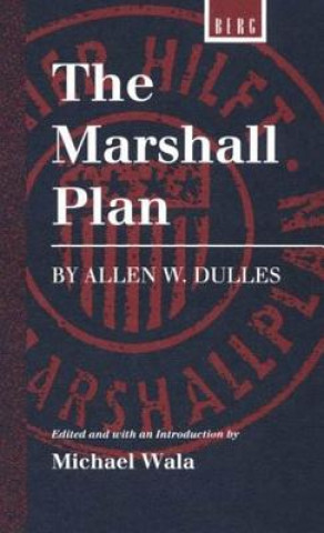 Carte Marshall Plan by Allen W. Dulles Michael Wala