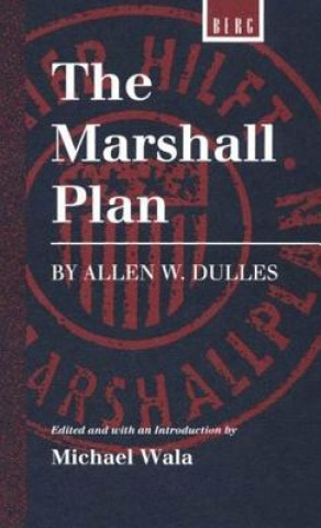 Libro Marshall Plan by Allen W. Dulles Michael Wala