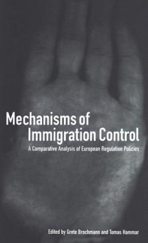 Book Mechanisms of Immigration Control Grete Brochmann