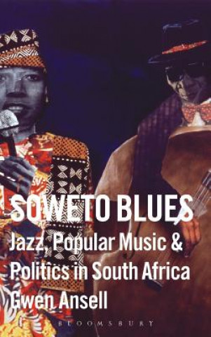 Könyv Soweto Blues Gwen Ansell