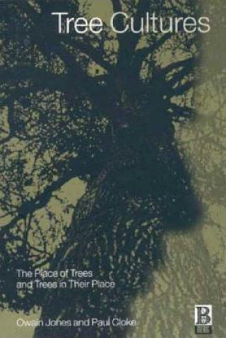 Könyv Tree Cultures Owain Jones