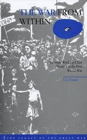 Könyv War from Within Ute Daniel