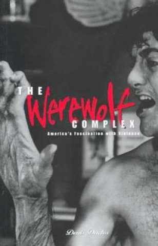 Kniha Werewolf Complex Denis Duclos