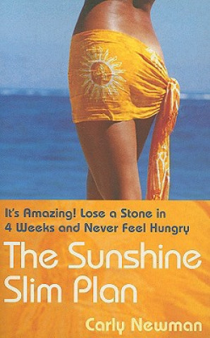 Kniha Sunshine Slim Plan Carly Newman