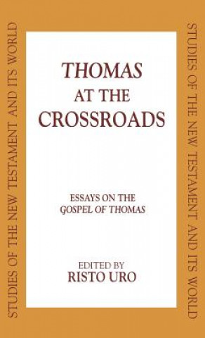 Könyv Thomas at the Crossroads Risto Uro