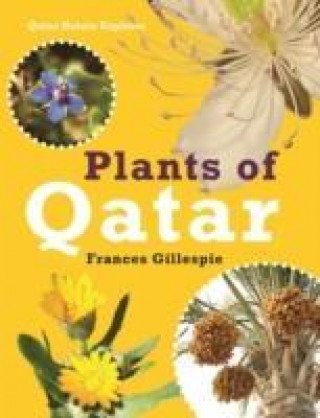 Carte PLANTS OF QATAR GILLESPIE FRANCES