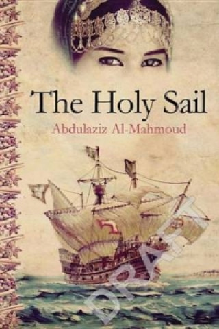 Kniha Holy Sail AL MAHMOUD ABDULAZIZ