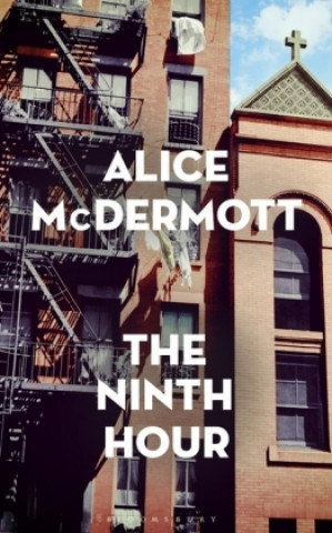 Kniha Ninth Hour Alice McDermott