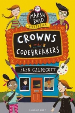 Kniha Crowns and Codebreakers CALDECOTT ELEN