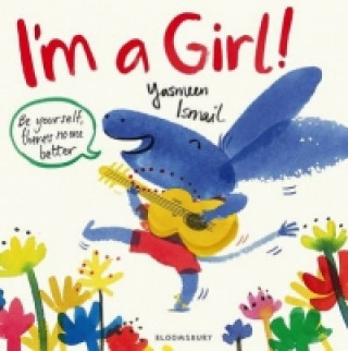 Kniha I'm a Girl! Yasmeen Ismail