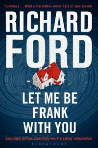 Könyv Let Me Be Frank With You Richard Ford