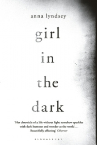Carte Girl in the Dark Anna Lyndsey