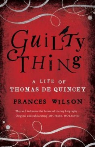 Книга Guilty Thing Frances Wilson