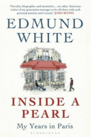 Kniha Inside a Pearl Edmund White