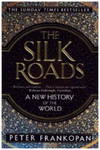 Knjiga Silk Roads Peter Frankopan