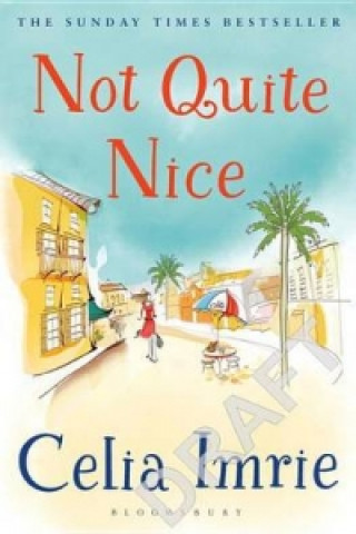 Könyv Not Quite Nice Celia Imrie