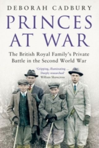 Buch Princes at War CADBURY DEBORAH