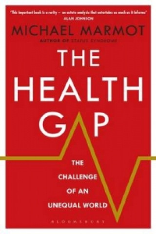 Könyv Health Gap Michael Marmot